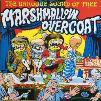 Album The Marshmallow Overcoat: The Baroque Sound Of Thee Marshmallow Overcoat
