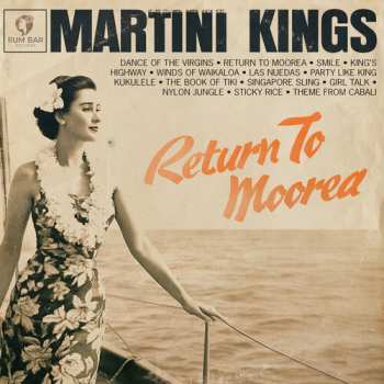 Album The Martini Kings: Return To Moorea