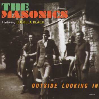Album The Masonics: Outside Looking In