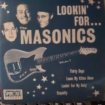 Album The Masonics: Lookin' For... The Masonics Volume 2
