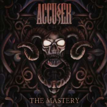 Album Accuser: The Mastery