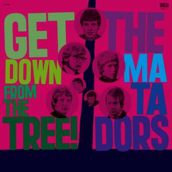 CD The Matadors: Get Down From The Tree! DIGI 13926