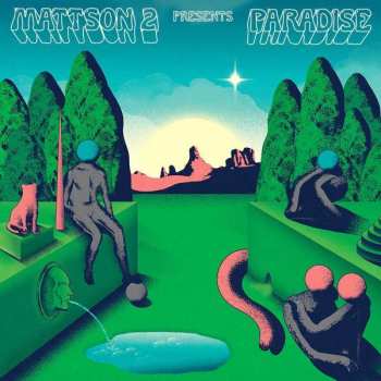 Album The Mattson 2: Paradise