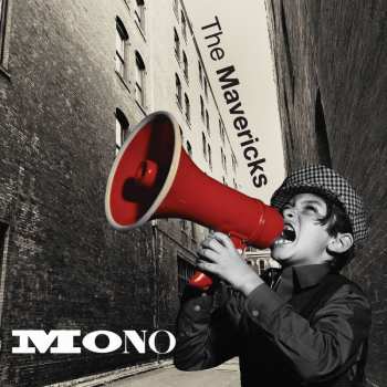 Album The Mavericks: Mono