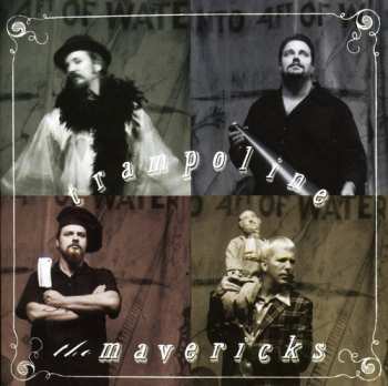 Album The Mavericks: Trampoline