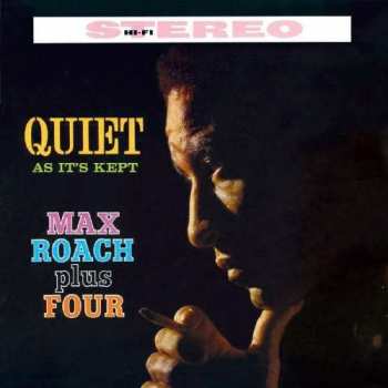 Album The Max Roach Trio: Quiet As It's Kept / Parisian Sketches