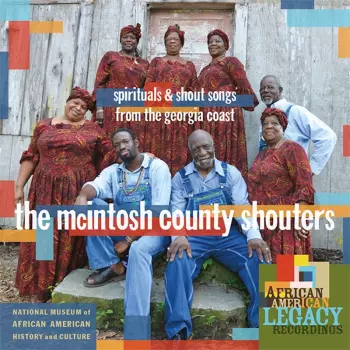 Spirituals & Shout Songs From The Georgia Coast