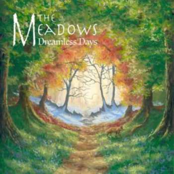 CD The Meadows: Dreamless Days 538163