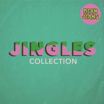 CD The Mean Jeans: Jingles Collection 267719