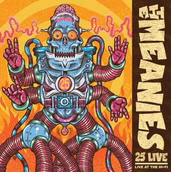 Album The Meanies: 25 Live: Live At The Hi-Fi