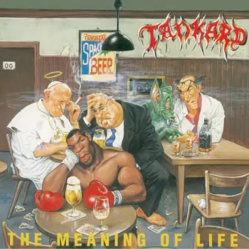 Tankard: The Meaning Of Life