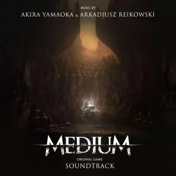 The Medium Original Game Soundtrack