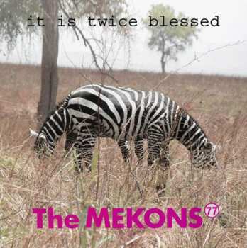 Album The Mekons: It Is Twice Blessed