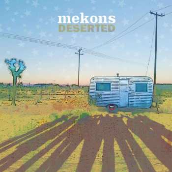 CD The Mekons: Deserted 449642