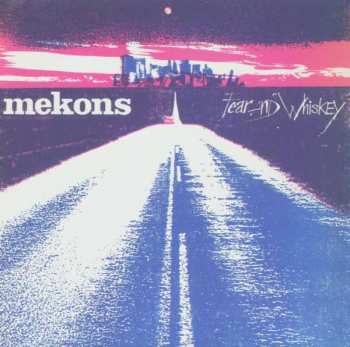CD The Mekons: Fear And Whiskey 339781
