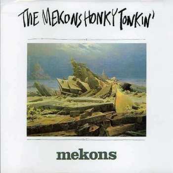 Album The Mekons: Honky Tonkin'