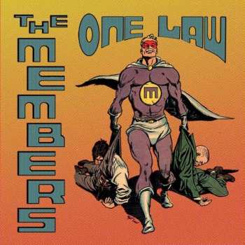 CD The Members: One Law 300472