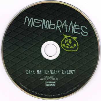 CD The Membranes: Dark Matter/Dark Energy 106177