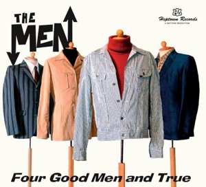Album The Men: Four Good Men And True