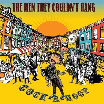 Album The Men They Couldn't Hang: Cock-A-Hoop