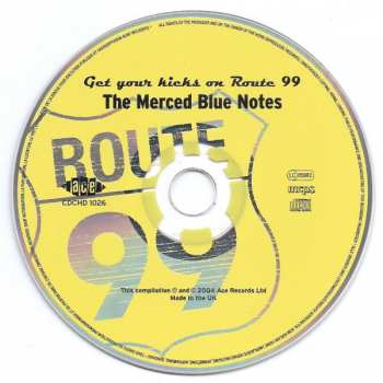 CD The Merced Blue Notes: Get Your Kicks On Route 99 299023