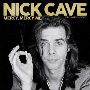 Album Nick Cave & The Bad Seeds: The Mercy Seat