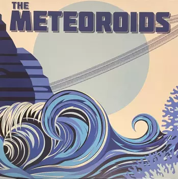 The Meteoroids: The Meteoroids