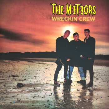 LP The Meteors: Wreckin' Crew CLR | LTD