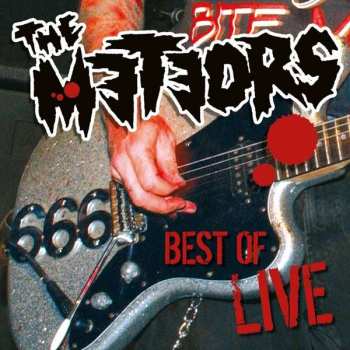 Album The Meteors: Best Of Live