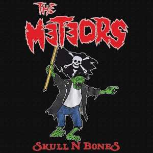 Album The Meteors: Skull N Bones