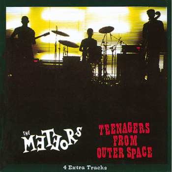 Album The Meteors: Teenagers From Outer Space