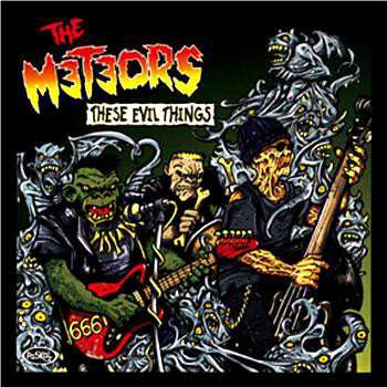 CD The Meteors: These Evil Things 345564