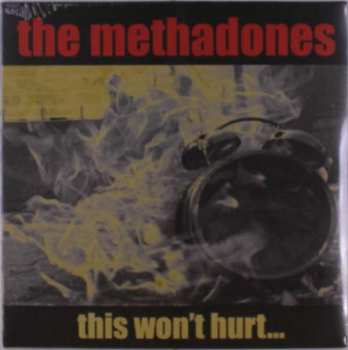 LP The Methadones: This Won't Hurt... 406706