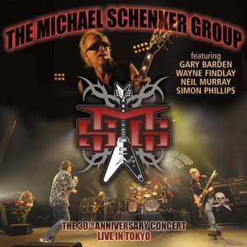 The Michael Schenker Group: The 30th Anniversary Concert - Live In Tokyo