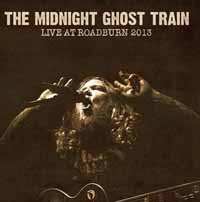 LP The Midnight Ghost Train: Live At Roadburn 2013 448429