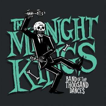 Album The Midnight Kings: Band Of The Thousand Dances