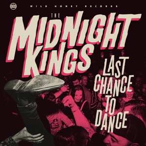 LP The Midnight Kings: Last Chance To Dance CLR | LTD 512970