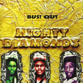 Album The Mighty Diamonds: Bust Out
