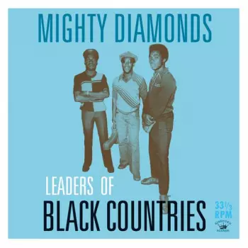 The Mighty Diamonds: Leaders Of Black Countrys - Showcase Album