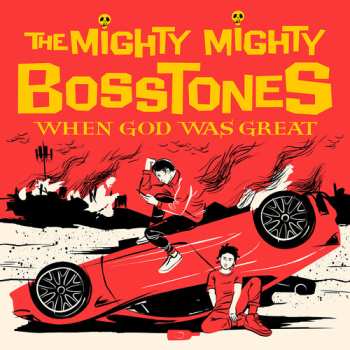 CD The Mighty Mighty Bosstones: When God Was Great