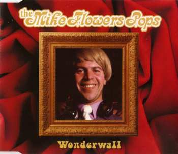 Album The Mike Flowers Pops: Wonderwall