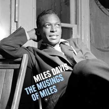Album The Miles Davis Quartet: The Musings Of Miles