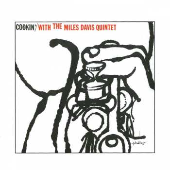 CD The Miles Davis Quintet: Cookin' With The Miles Davis Quintet 298190