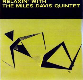 LP The Miles Davis Quintet: Relaxin' With The Miles Davis Quintet 62851