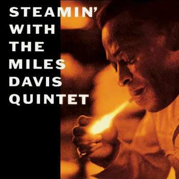 LP The Miles Davis Quintet: Steamin' With The Miles Davis Quintet LTD 61237