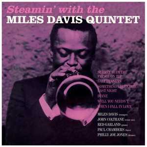 LP The Miles Davis Quintet: Steamin' With The Miles Davis Quintet LTD 324055