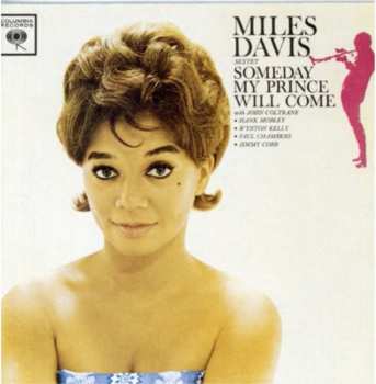 CD The Miles Davis Sextet: Someday My Prince Will Come