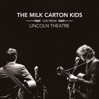 Album The Milk Carton Kids: Live From Lincoln Theatre