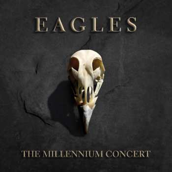Album Eagles: The Millennium Concert