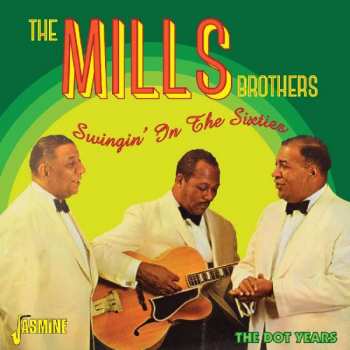 Album The Mills Brothers: Swingin' In The Sixties